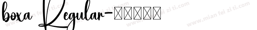 boxa Regular字体转换